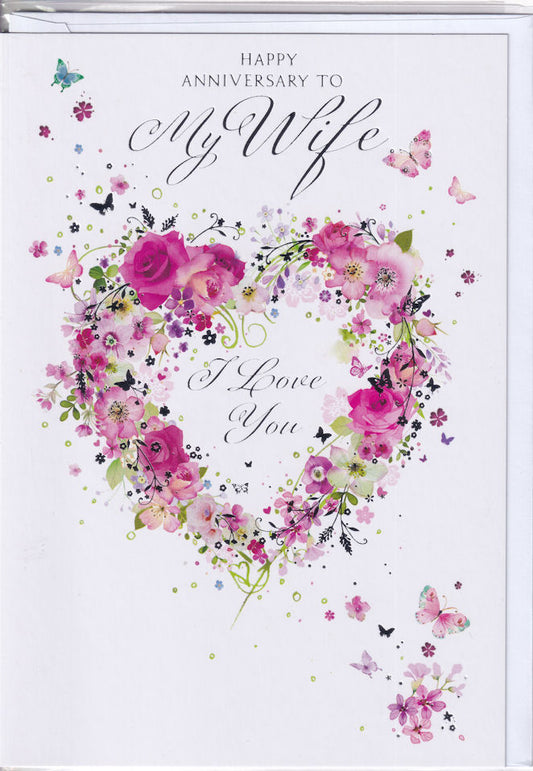 To My Wife I Love You Happy Anniversary Card - Simon Elvin
