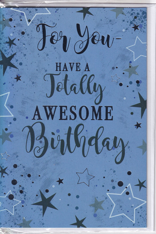 For You Have A Totally Awesome Birthday Card - Simon Elvin