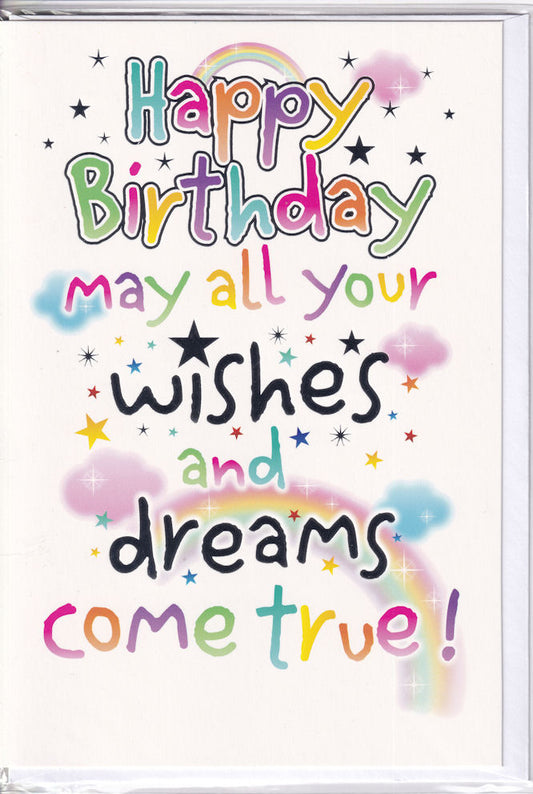 May All Your Wishes And Dreams Come True! Happy Birthday Card - Simon Elvin