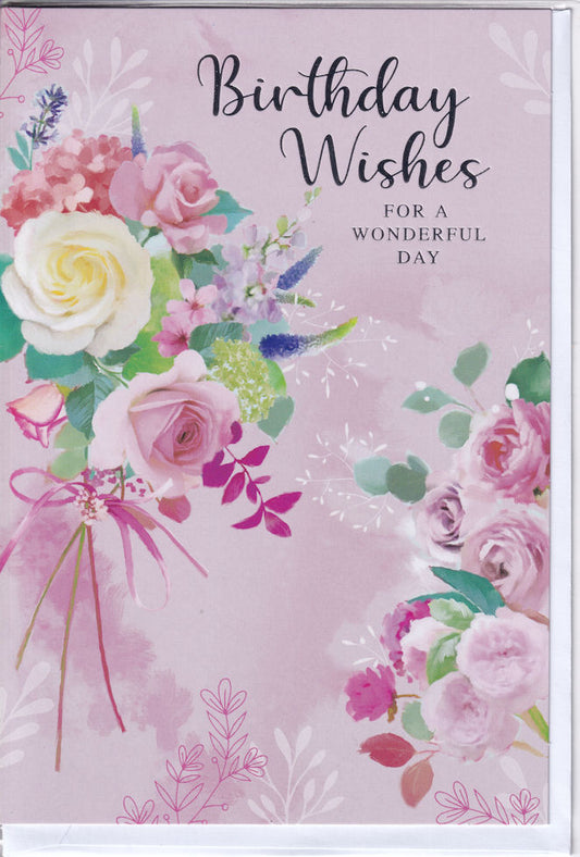 Floral Birthday Wishes For A Wonderful Day Birthday Card - Simon Elvin