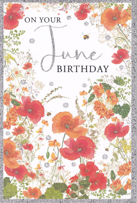 Poppies And Nasturtian Flowers On Your June Birthday Card - Nigel Quiney