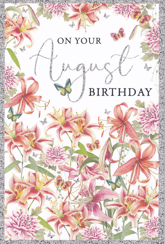 Stargazer Lily Flowers On Your August Birthday Card - Nigel Quiney