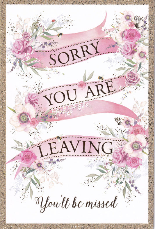 Sorry You Are Leaving Card - Nigel Quiney