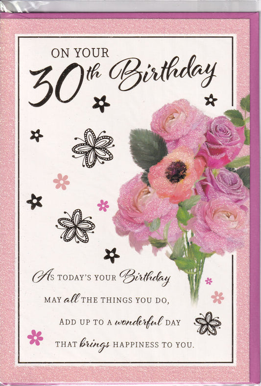 On Your 30th Birthday Flowers Glitter Card