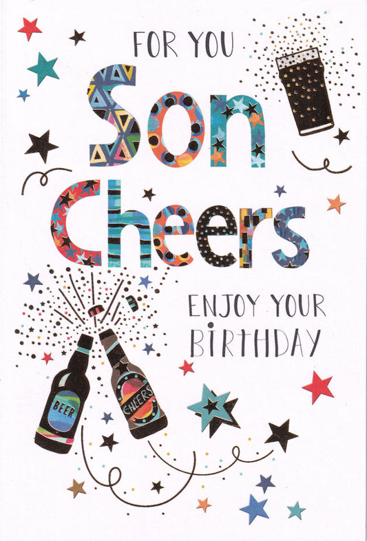 Son Cheers Enjoy Your Birthday Card - Nigel Quiney