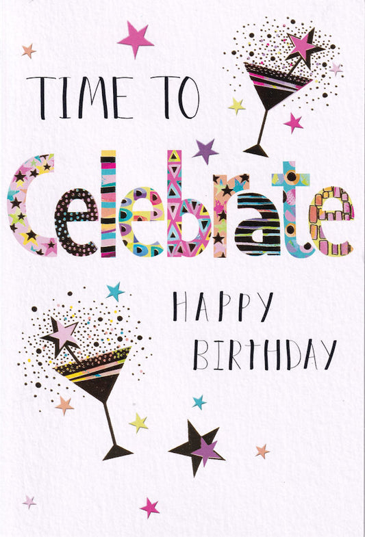 Time To Celebrate Happy Birthday Card - Nigel Quiney
