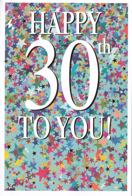 Happy 30th To You! Birthday Card - Nigel Quiney