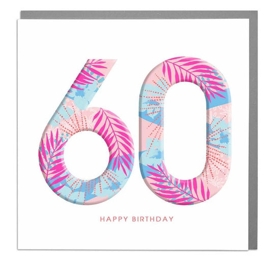 60th 60 Happy Birthday Card - Lola Design