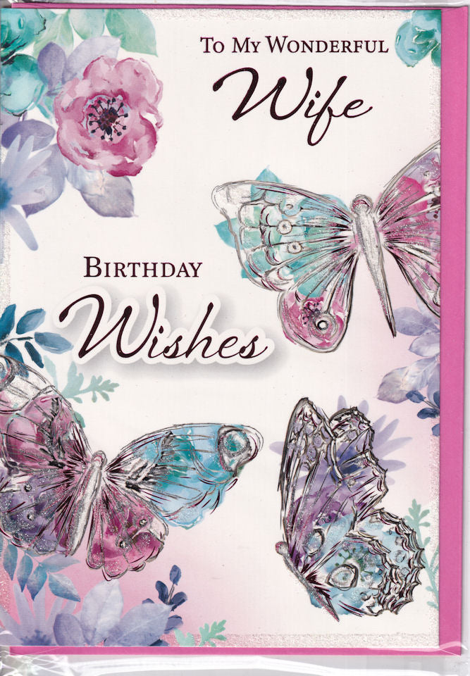 To My Wonderful Wife Butterflies Glitter Birthday Card