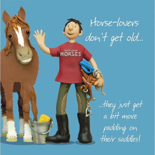 Horse-Lovers Don't Get Old Birthday Card - Holy Mackerel
