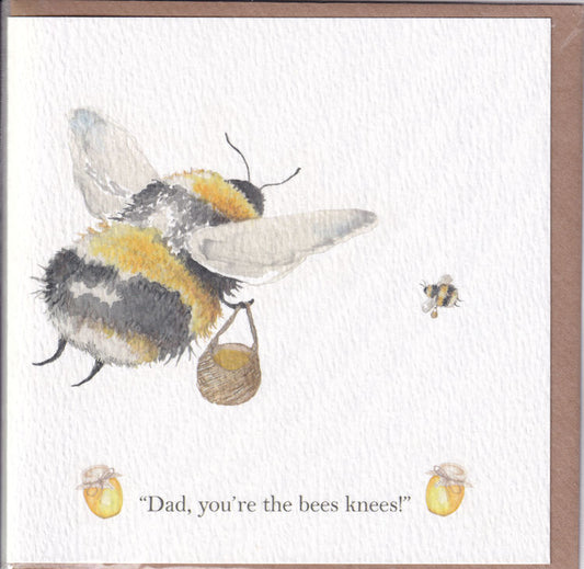 Dad You're The Bees Knees! Father's Day Card - West Country Designs