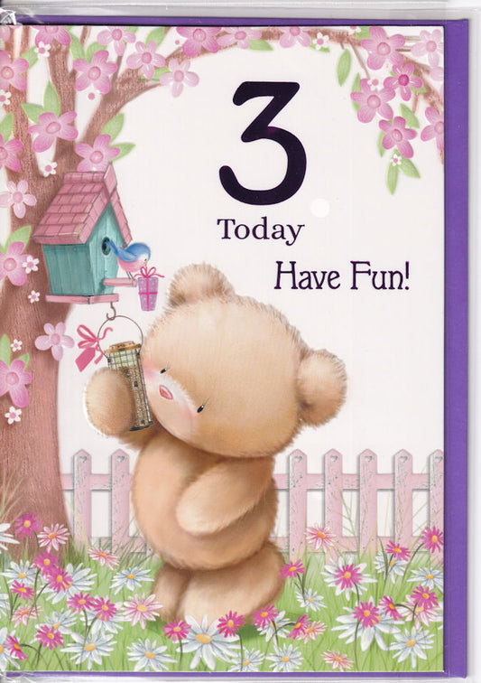 Teddybear 3 Today Have Fun! Birthday Card 3rd